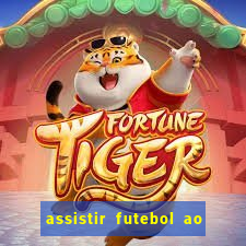 assistir futebol ao vivo multimarcas